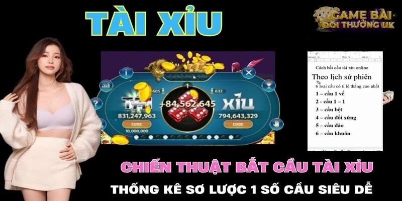 Cách Bắt Cầu Tài Xỉu Chuẩn – Mẹo Dự Đoán Kết Quả Chính Xác